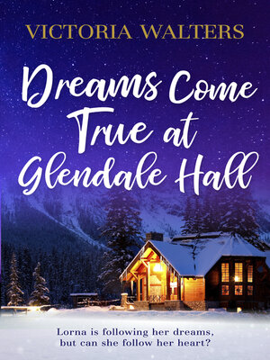 Dreams Come True at Glendale Hall - ebook